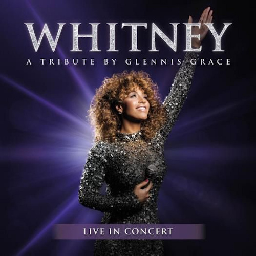 GRACE, GLENNIS - WHITNEY: LIVE IN CONCERT - A TRIBUTE BY GLENNIS GRACEGRACE, GLENNIS - WHITNEY - LIVE IN CONCERT - A TRIBUTE BY GLENNIS GRACE.jpg